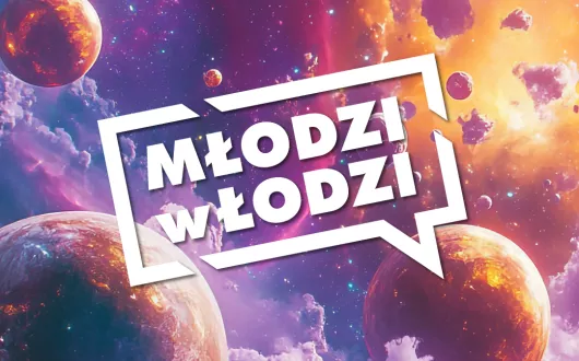 plakat z napisem "Młodzi w Łodzi"