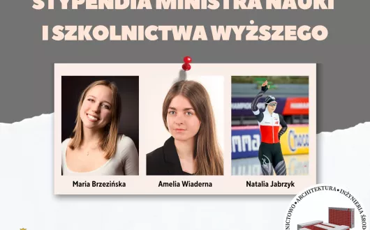 Laureatki stypendium Ministra Nauki i Szkolnictwa Wyższego