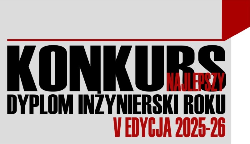 V edycja Konkursu na Najlepszy Dyplom Inżynierski Roku