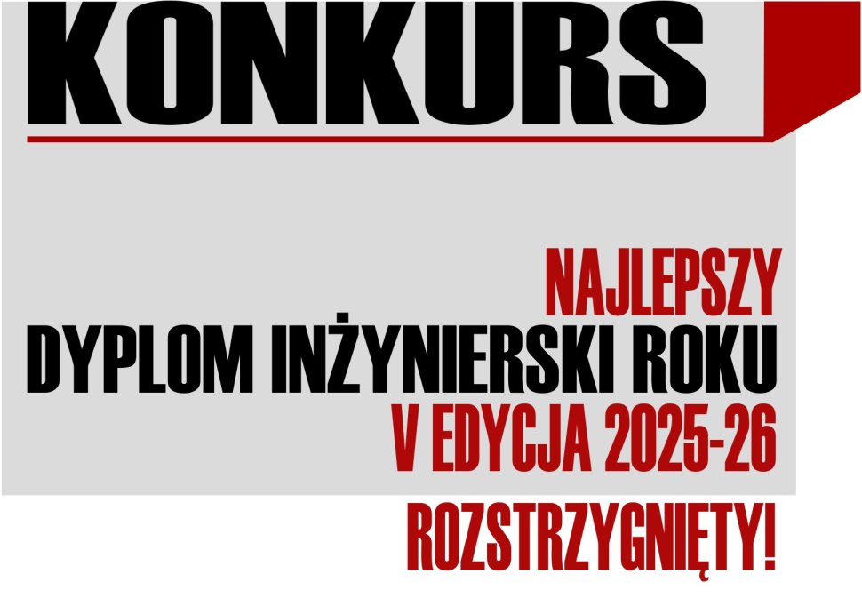 Konkurs na Najlepszy Dyplom Inżynierski Roku